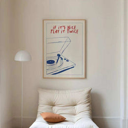 If It's Nice Play It Twice print shown in an interior