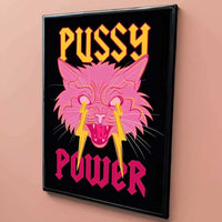 Pussy Power Print - Sickhaus - Quirky Home Accessories UK