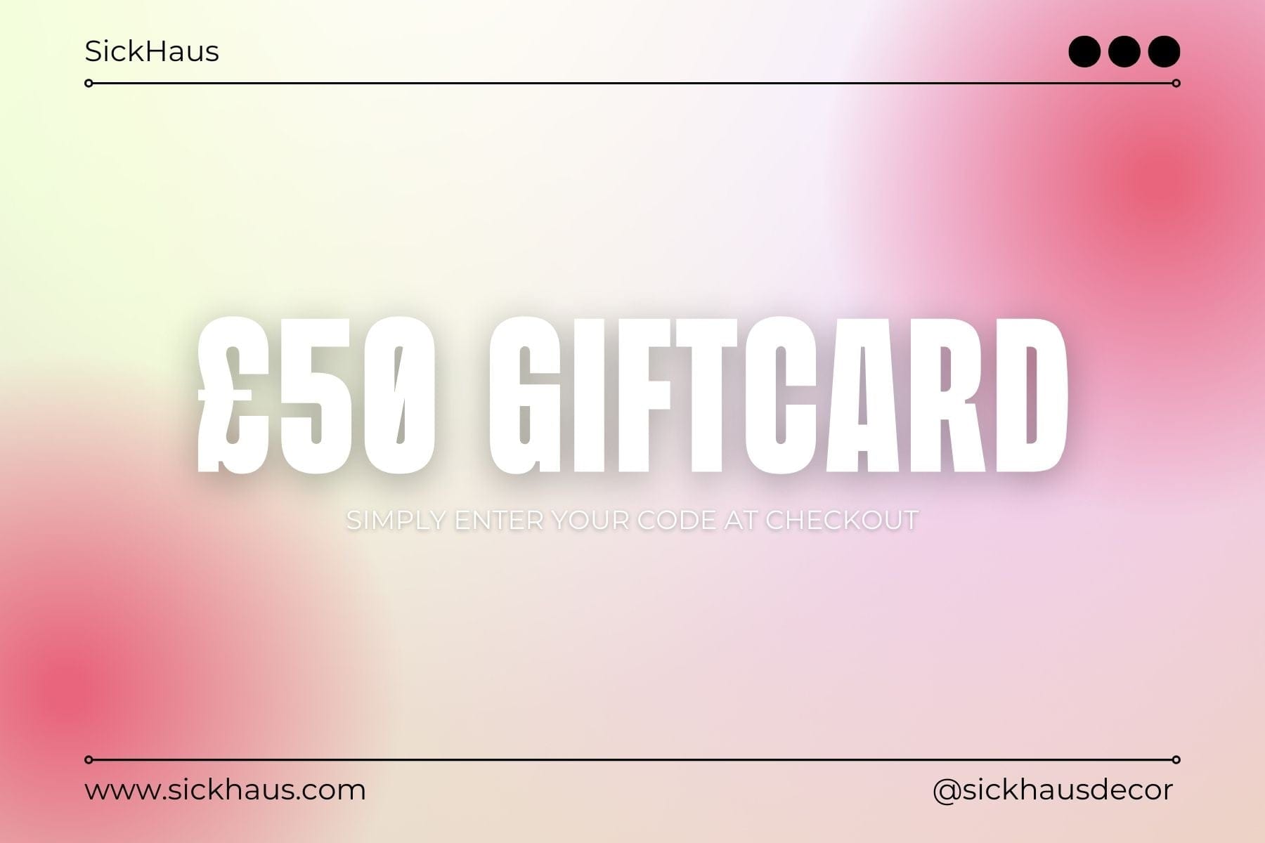 SickHaus Giftcard - Sickhaus