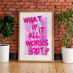 What If It All Works Out canvas wall art shown in an interior