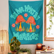 Manifest Mushroom Tapestry - Sickhaus