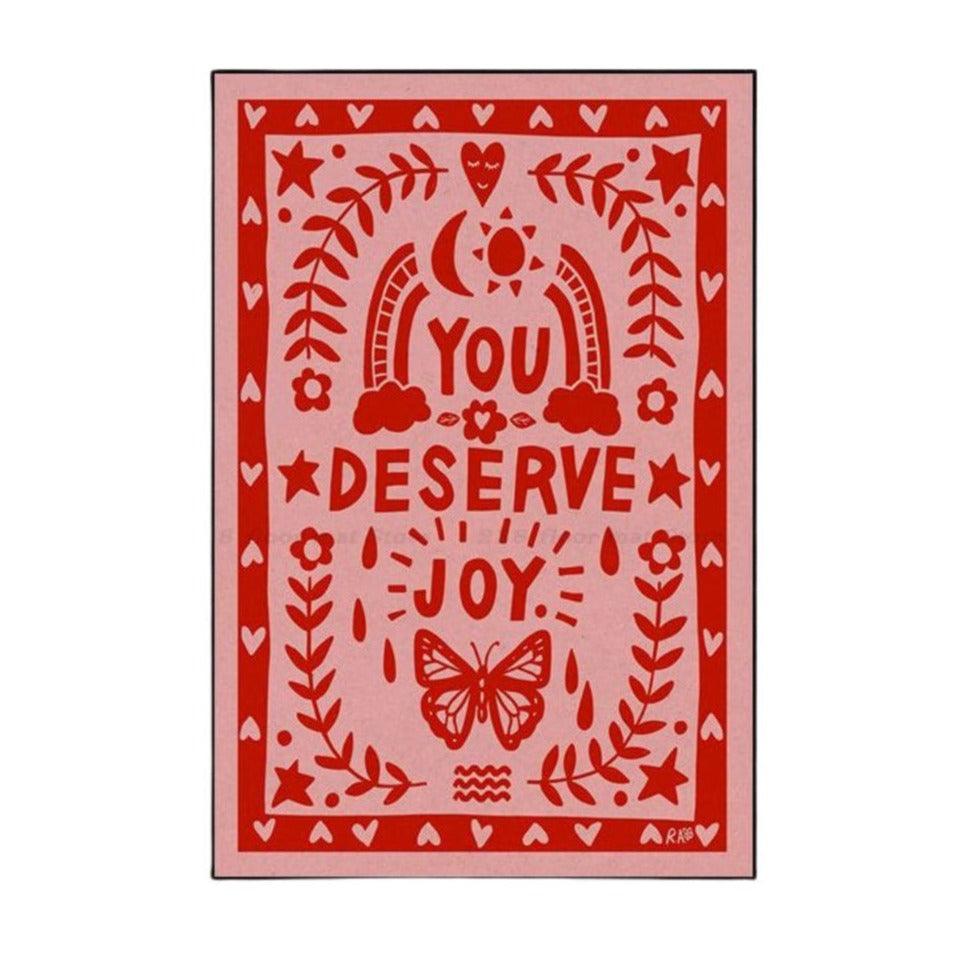 You Deserve Joy Sticker - Sickhaus